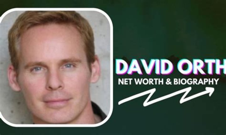 David Orth Net Worth