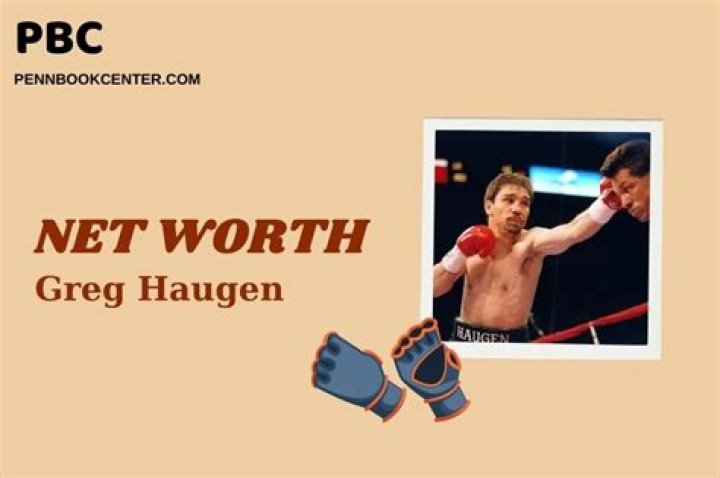 Greg Haugen Net Worth