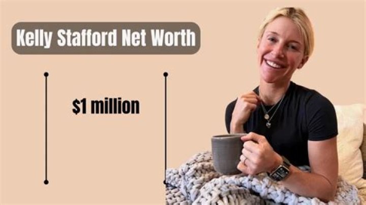 Kelly Stafford Net Worth