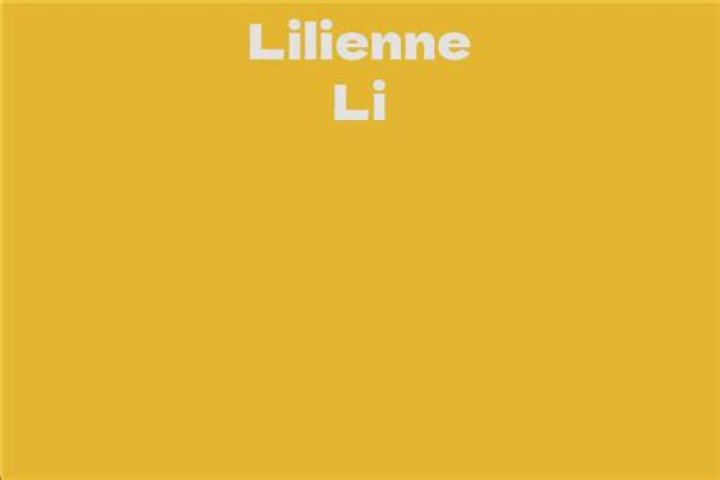 Lilienne Li Net Worth