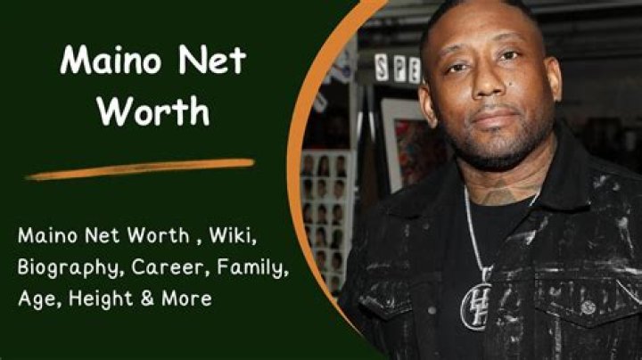 Maino Net Worth