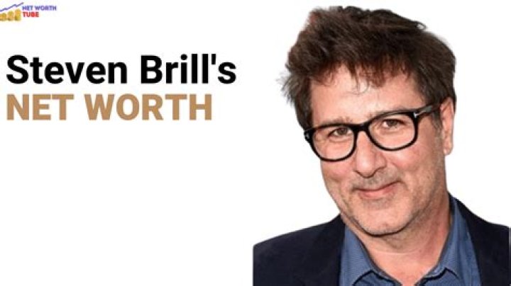 Steven Brill Net Worth